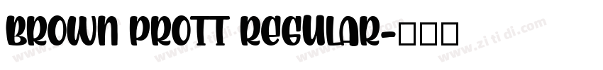 brown prott regular字体转换